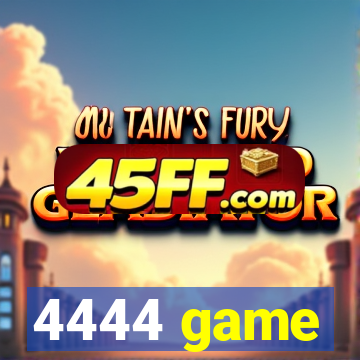 4444 game